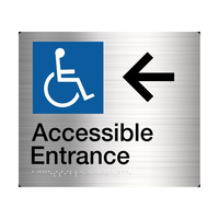 Tim The Sign Man Accessible Entrance (Left Arrow) Braille Sign SS / B AE/LA-SS