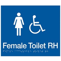 AS1428 Compliant Toilet Sign BLUE Female Disabled Braille RH Transfer FDTRH