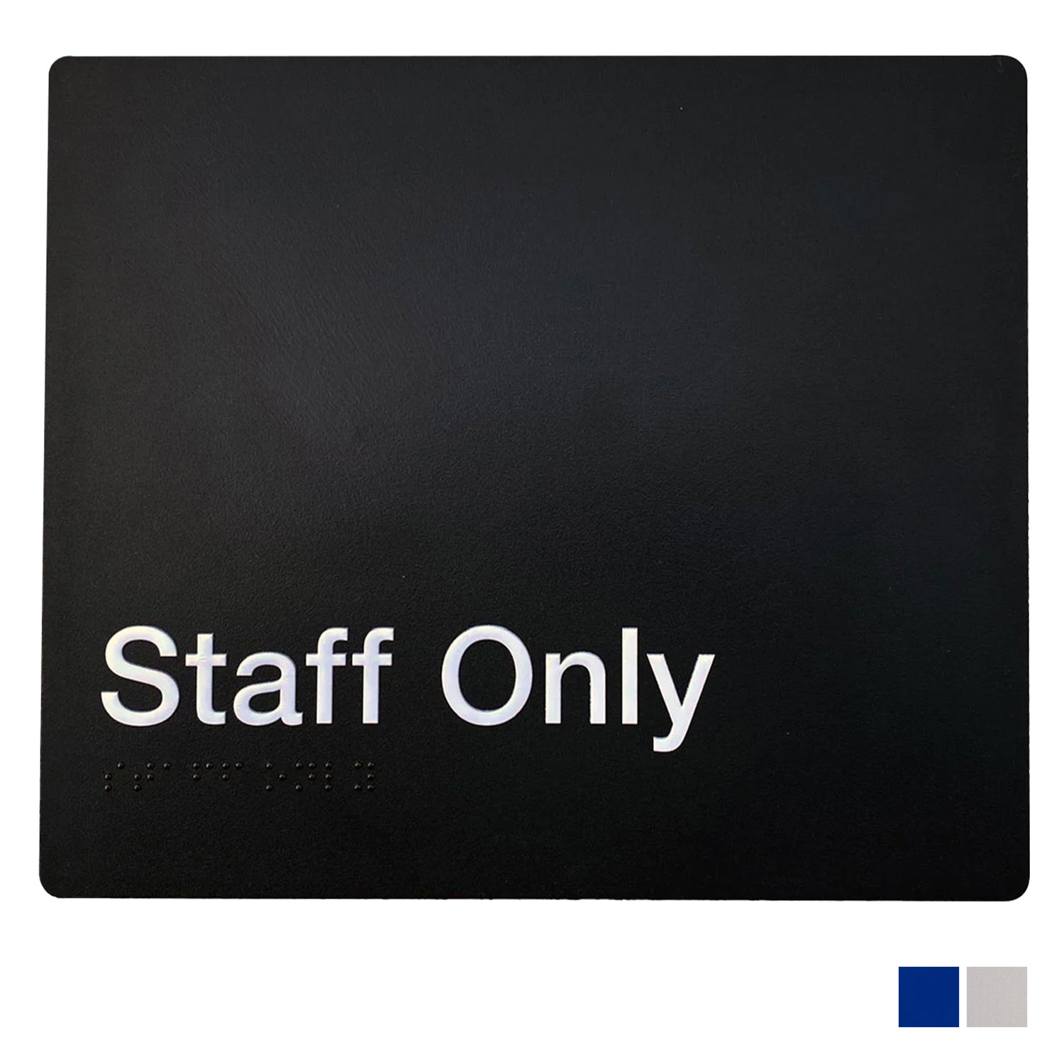 Tim The Sign Man Staff Only Braille Sign - Available in Various Finishes